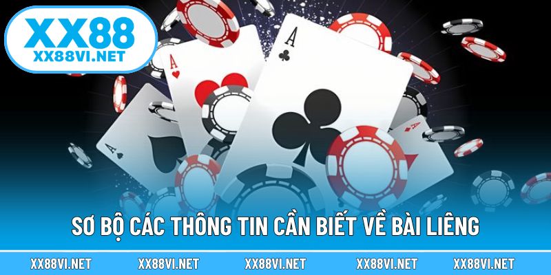 Sơ bộ các thông tin cần biết về bài liêng